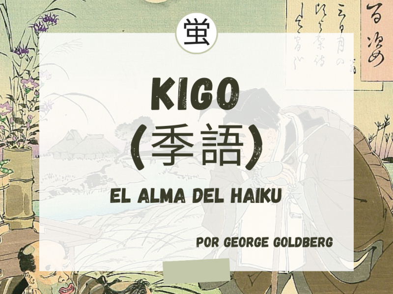 Kigo. El alma del haiku